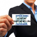TUYỂN DỤNG 01 KỸ SƯ THIẾT KẾ KẾT CẤU